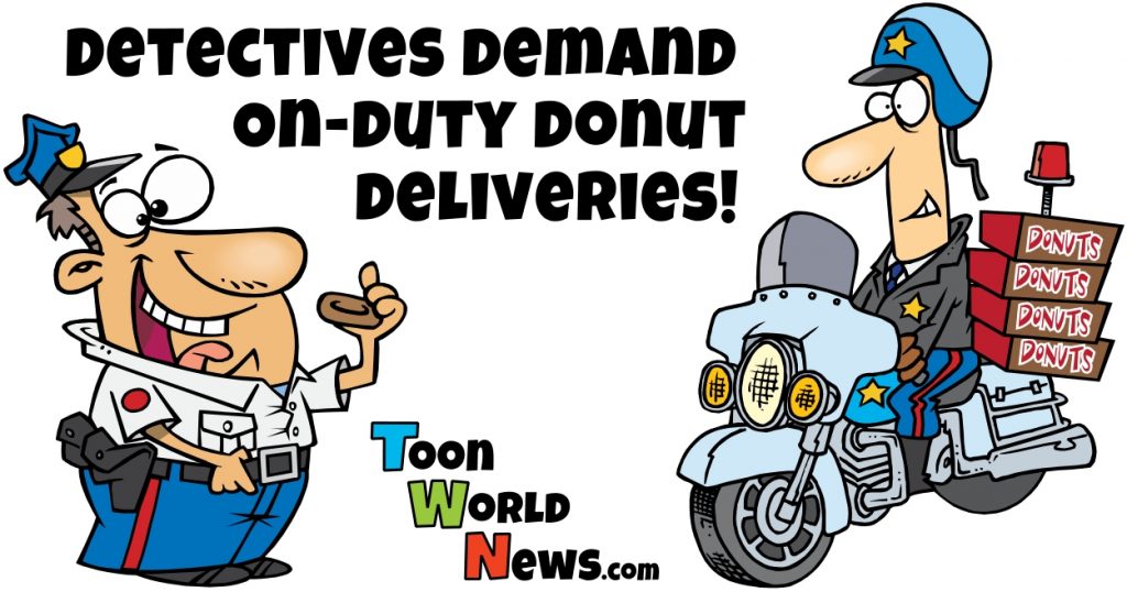 Detectives Demand On-Duty Donut Deliveries!